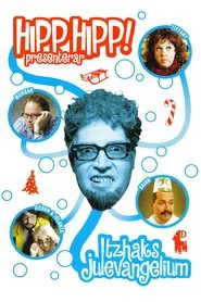 Poster da série Hipp hipp - Itzhaks julevangelium