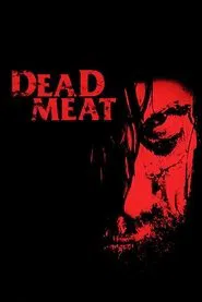 Dead Meat movie poster