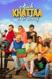 Kuch Khattaa Ho Jaay movie poster