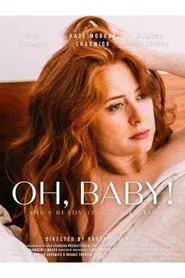 Oh, Baby! movie poster