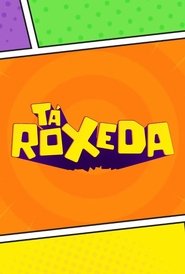 Tá Roxeda movie poster