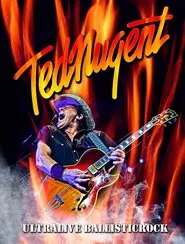 Ted Nugent - Ultralive Ballisticrock movie poster