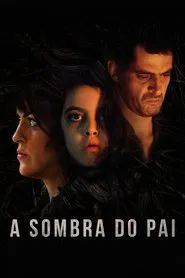 Poster do filme The Father's Shadow