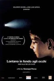 Poster do filme Lontano in fondo agli occhi