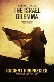 Patterns of Evidence: The Israel Dilemma – Ancient Prophecies movie poster