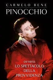 Pinocchio, ovvero lo spettacolo della Provvidenza movie poster
