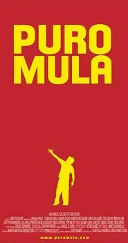 Puro Mula movie poster