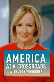 PBS NEWSHOUR: America at a Crossroads with Judy Woodruff tv show poster