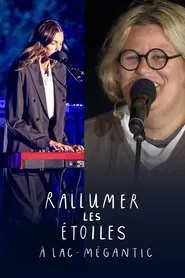 Rallumer les étoiles à Lac-Mégantic movie poster