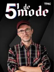 5 Minutes De Mode By Loïc De Prigent tv show poster