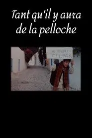 Tant qu'il y aura de la pelloche movie poster