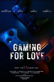 Gaming for Love movie poster