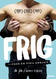 Poster do filme Le Making of Frig