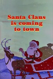 Santa Claus Is Coming to Town movie poster