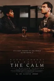The Calm movie poster