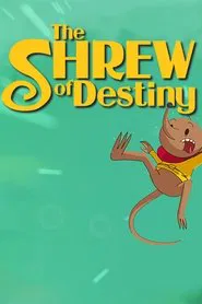 Poster do filme The Shrew of Destiny