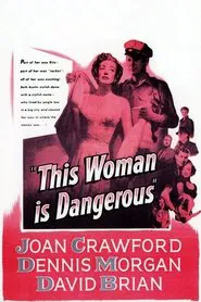 This Woman Is Dangerous movie poster