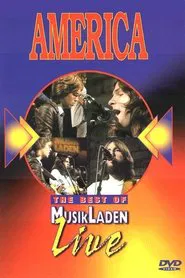 America: The Best of MusikLaden Live movie poster