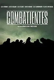 Combatientes tv show poster