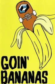 Consolidated - Goin Bananas movie poster