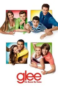 Poster da série Glee: Em Busca da Fama