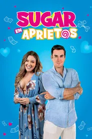 Poster do filme Sugar en aprietos