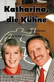 Katharina, die Kühne movie poster