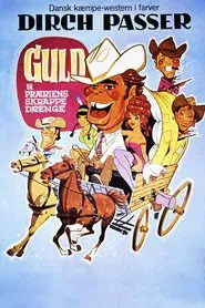 Poster do filme Gold for the Tough Guys of the Prairie