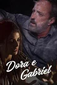 Dora e Gabriel movie poster
