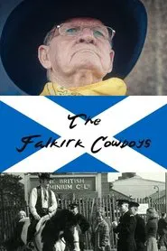 Poster do filme The Falkirk Cowboys