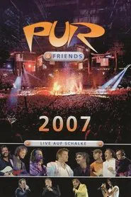 Pur & Friends: Live auf Schalke 2014 movie poster