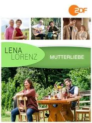 Lena Lorenz - Mutterliebe movie poster