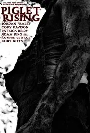Piglet Rising movie poster