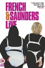 French & Saunders - Live movie poster