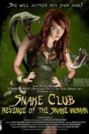 Snake Club: Revenge of the Snake Woman movie poster