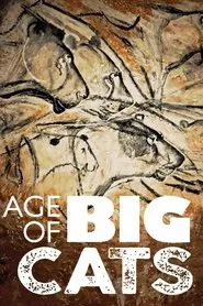 Poster da série Age of Big Cats