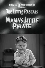 Mama's Little Pirate movie poster