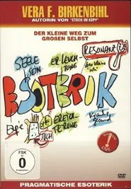 Poster do filme Vera F. Birkenbihl - Pragmatische Esoterik