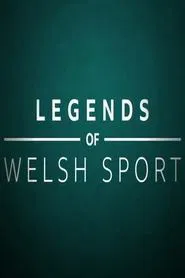 Legends of Welsh Sport tv show poster
