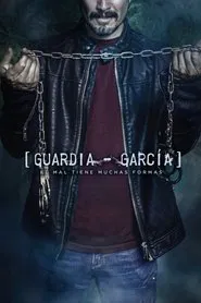 Guardia García tv show poster