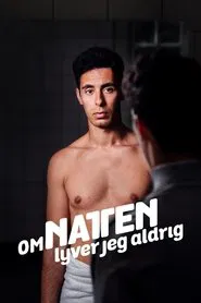 Poster da série Om Natten Lyver Jeg Aldrig