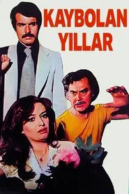 Kaybolan Yıllar movie poster