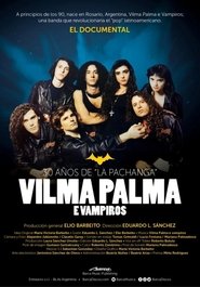 30 Years of La Pachanga: Vilma Palma and Vampires movie poster