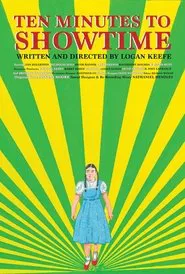 Ten Minutes to Showtime movie poster