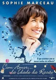 Poster do filme Com Amor... da Idade da Razão