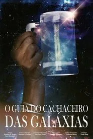 O Guia do Cachaceiro das Galáxias movie poster