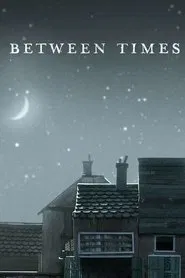 Between Times movie poster