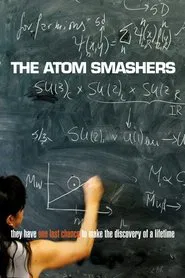 The Atom Smashers movie poster