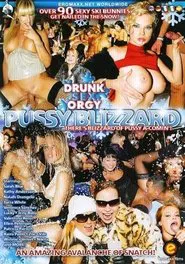Poster do filme Drunk Sex Orgy: Pussy Blizzard