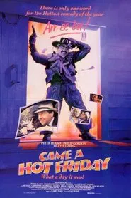 Came a Hot Friday movie poster